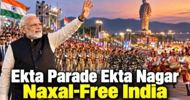 Ekta Parade Ekta Nagar Naxal-Free India