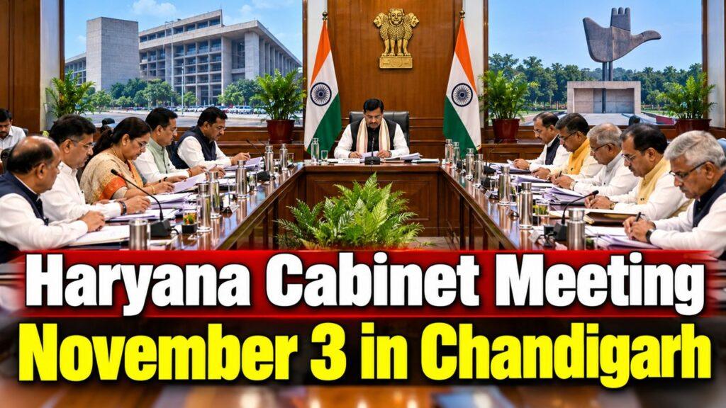 Haryana cabinet meeting November 3 Chandigarh Saini