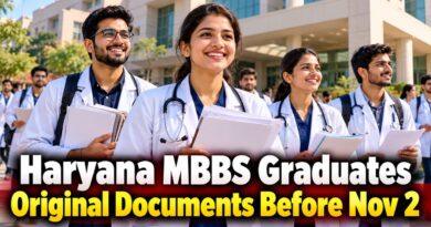 Haryana MBBS Graduates Original Documents Before Nov 2