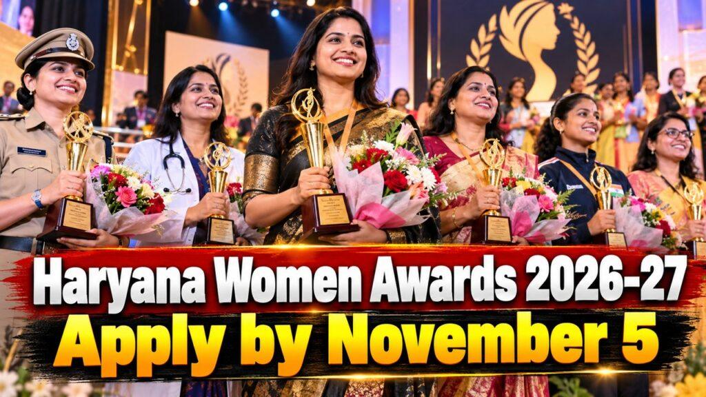 Haryana state level women awards 2026 apply November 5