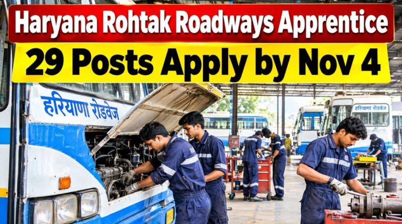 Haryana Rohtak Roadways Apprentice Recruitment 2026 29 Posts